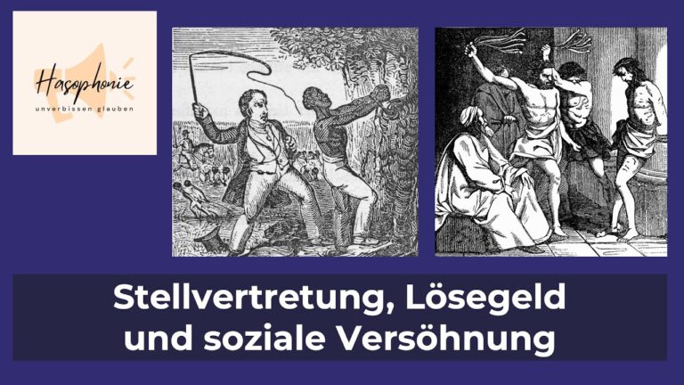 Stellvertretung, Lösegeld und soziale versöhnung