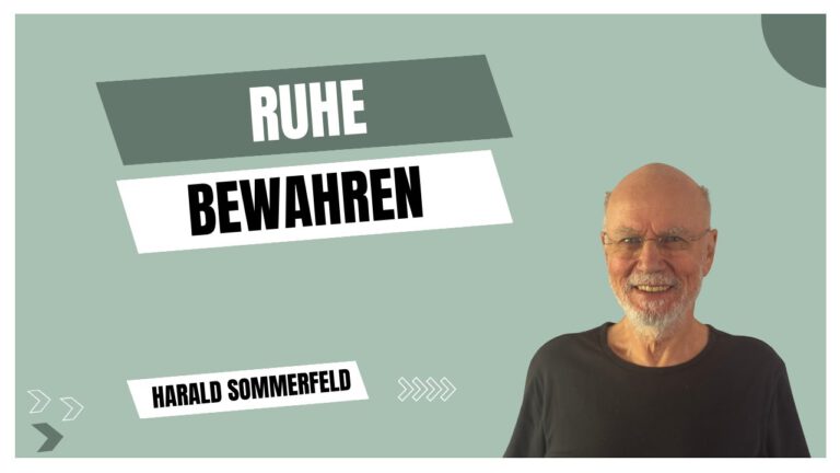 Ruhe bewahren
